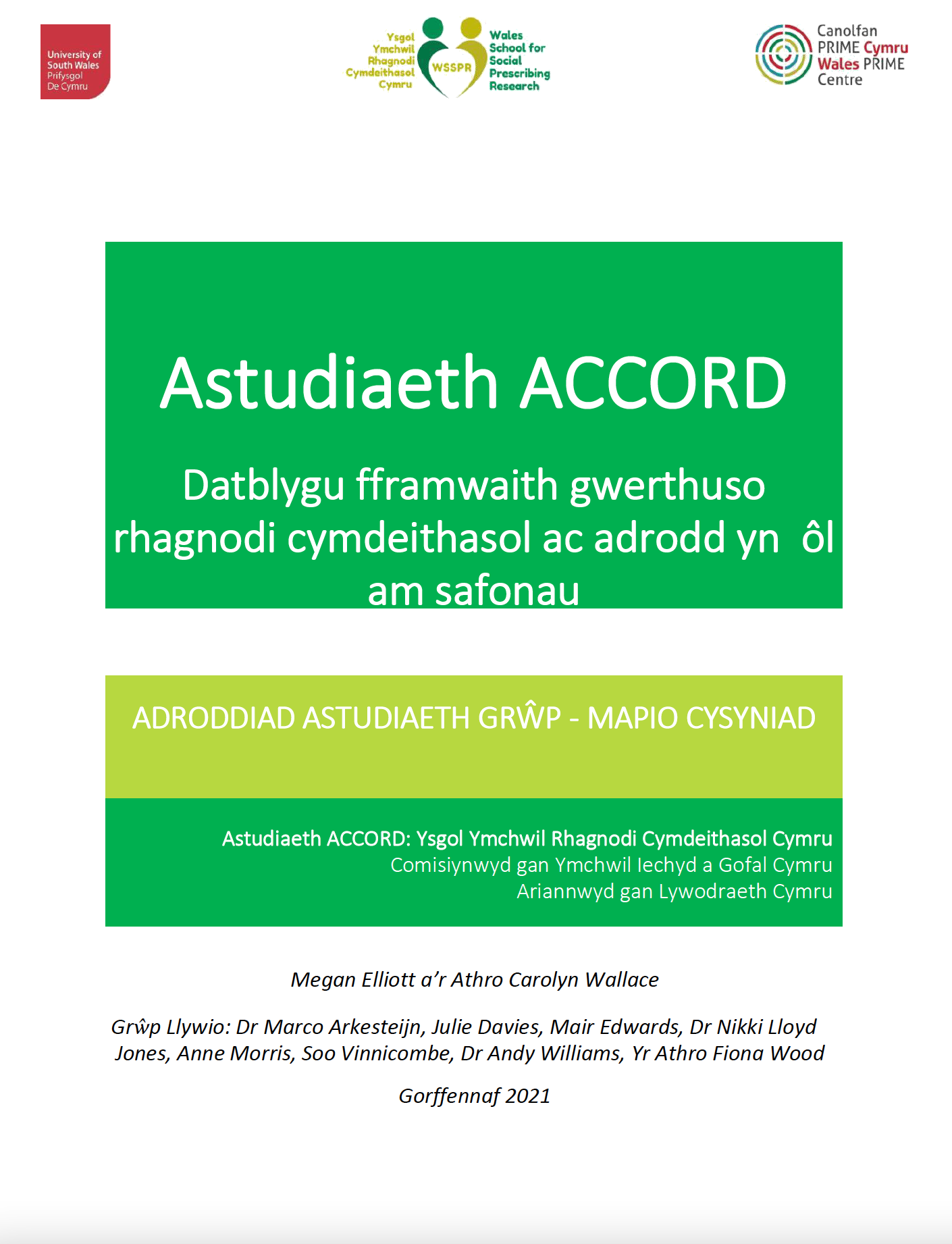 Astudiaeth ACCORD Datblygu fframwaith gwerthuso rhagnodi cymdeithasol ac adrodd yn ôl am safonau